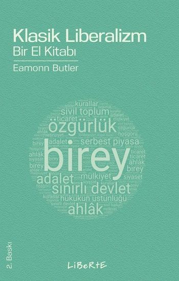Klasik Liberalizm Bir El Kitabı - Liberte Yayınları Kitap