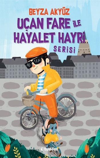 Uçan Fare ile Hayalet Hayri Serisi (3 Kitap) - Tudem Yayınları Kitap