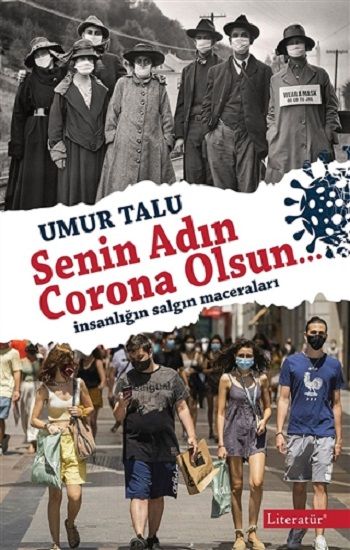 Senin Adın C orona Olsun... - Literatür Yayınevi Kitap