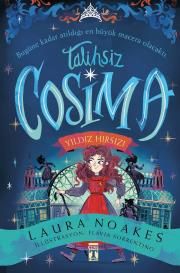 Talihsiz Cosmia Yıldız Hırsızı - Genç Timaş Kitap