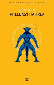 Phlebas’ı Hatırla - İthaki Yayınları Kitap