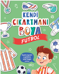 Kendi Çıkartmanı Boya Futbol - Altın Kitaplar Kitap