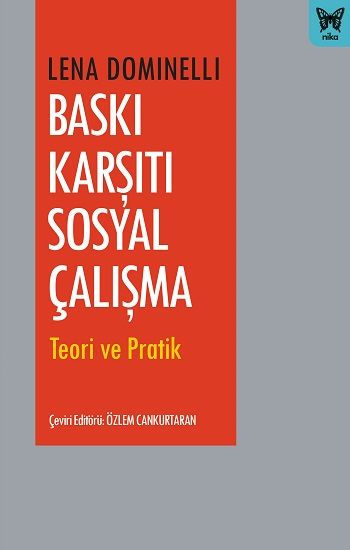 Baskı Karşıtı Sosyal Çalışma - Nika Yayınevi Kitap