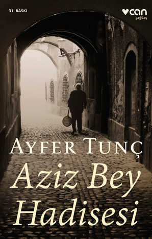 Aziz Bey Hadisesi - Can Yayınları Kitap
