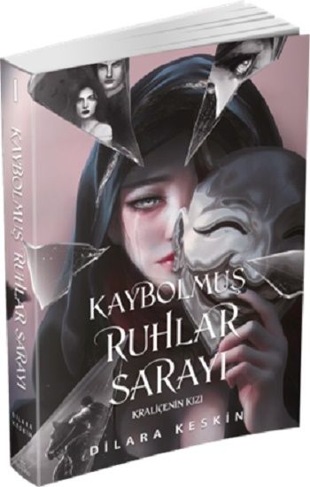 Kaybolmuş Ruhlar Sarayı 1: Kraliçenin Kızı - Ephesus Yayınları Kitap