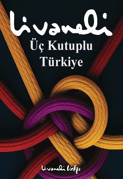 Üç Kutuplu Türkiye - İnkılap Kitabevi Kitap