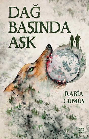Dağ Başında Aşk 1 - Dokuz Yayınları Kitap