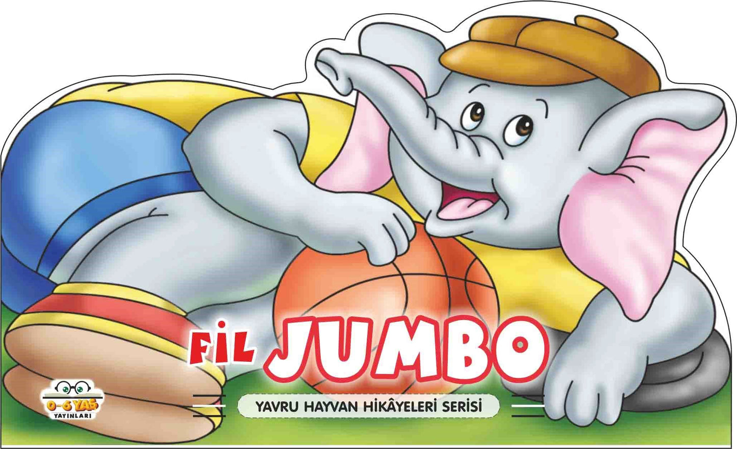 Fil Jumbo – Yavru Hayvan Hikayeleri - 0-6 Yaş Yayınları Kitap