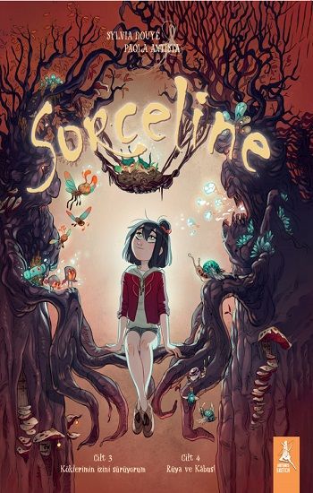 Sorceline Cilt 3-Köklerimin İzini Sürüyorum /Cilt 4-Rüya ve Kabus - Artemis Yayınları Kitap