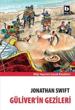 Güliver’in Gezileri - Bilgi Yayınevi Çocuk Kitap