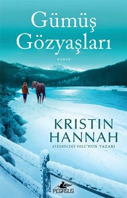 Gümüş Gözyaşları - Pegasus Yayınları Kitap