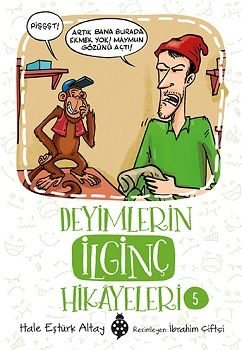 Deyimlerin İlginç Hikayeleri 5 - Uğurböceği Yayınları Kitap