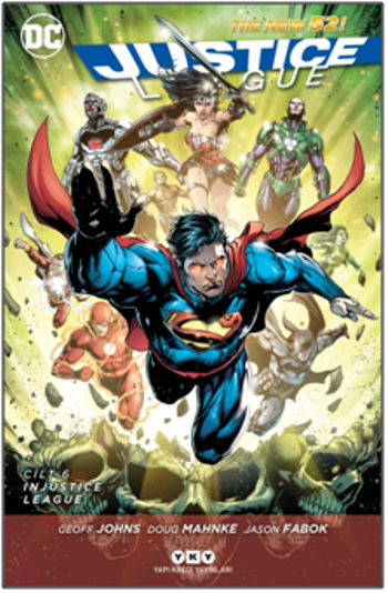 Justice League Cilt 6 – Injustice League - Yapı Kredi Yayınları Kitap