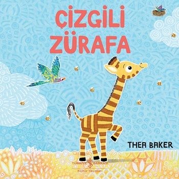 Çizgili Zürafa - İş Bankası Kültür Yayınları Kitap