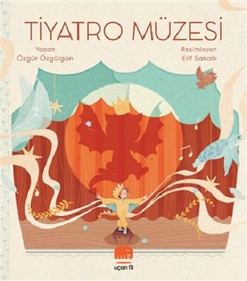 Tiyatro Müzesi - Uçanfil Özel Ürün Kitap