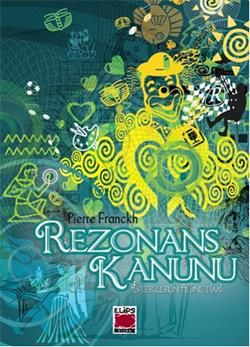 Rezonans Kanunu - Pierre Franckh, Kişisel Gelişim Türkçe kitap kapağı
