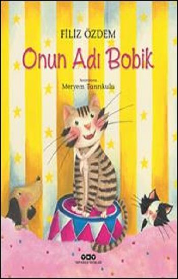 Onun Adı Bobik - Yapı Kredi Yayınları Kitap