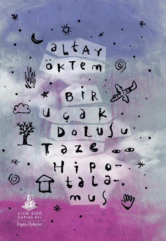 Bir Uçak Dolusu Taze Hipotalamus - Yitik Ülke Yayınları Kitap