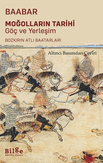 Moğolların Tarihi Göç ve Yerleşim - Bilge Kültür Sanat Kitap