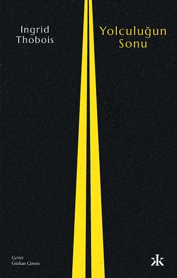 Yolculuğun Sonu - Kafka Yayınevi Kitap