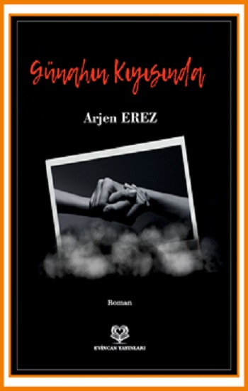 Günahın Kıyısında - Evincan Yayınları Kitap