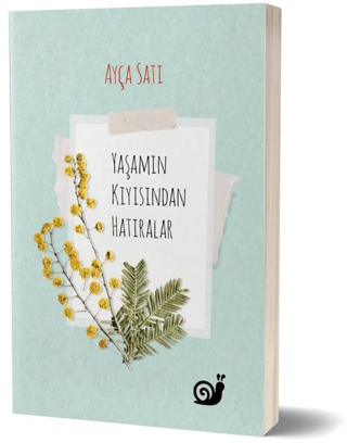 Yaşamın Kıyısından Hatıralar - Sakin Kitap Kitap
