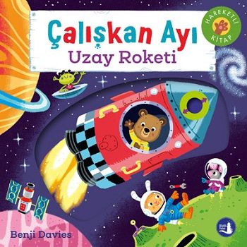 Uzay Roketi - Çalışkan Ayı - Büyülü Fener Yayınları Kitap