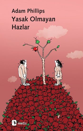 Yasak Olmayan Hazlar - Metis Yayınları Kitap