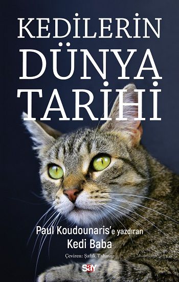 Kedilerin Dünya Tarihi - Say Yayınları Kitap