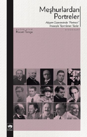 Meşhurlardan Portreler - Ötüken Neşriyat Kitap
