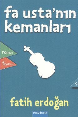 Fa Usta’nın Kemanları - Mavi Bulut Yayınları Kitap