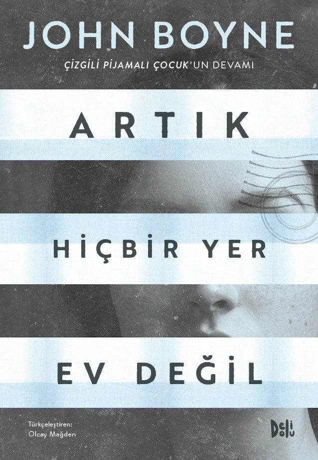 Artık Hiçbir Yer Ev Değil - Delidolu Kitap