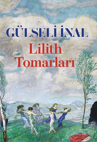 Lilith Tomarları - Everest Yayınları Kitap