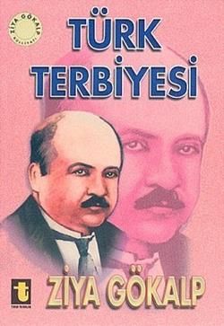 Türk Terbiyesi Ziya Gökalp Türkçe kitap kapağı