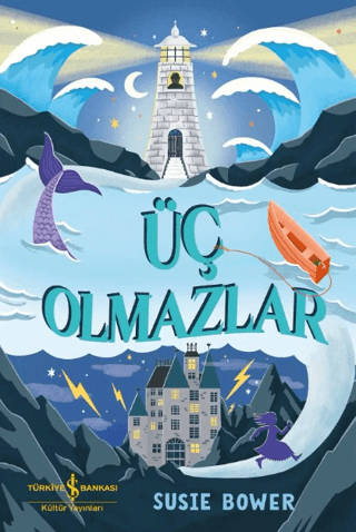 Üç Olmazlar - İş Bankası Kültür Yayınları Kitap
