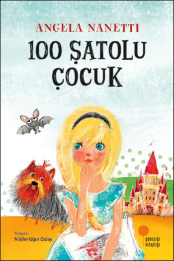 100 Şatolu Çocuk - Günışığı Kitaplığı Kitap
