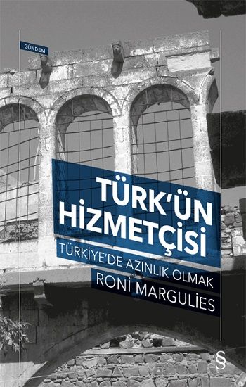 Türk’ün Hizmetçisi - Everest Yayınları Kitap