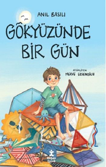 Gökyüzünde Bir Gün - Doğan Çocuk Kitap