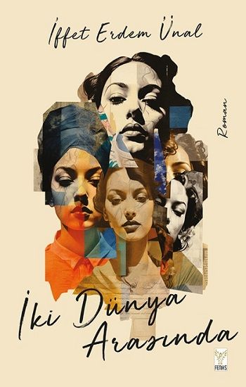 İki Dünya Arasında - Feniks Yayınları Kitap