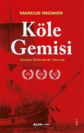 Köle Gemisi - Alfa Yayınları Kitap
