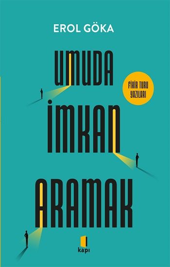 Umuda İmkan Aramak - Kapı Yayınları Kitap
