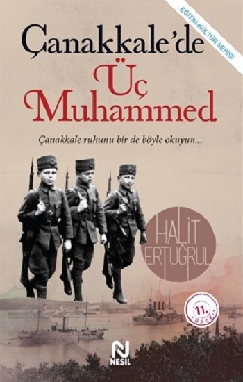 Çanakkale'de Üç Muhammed - Nesil Yayınları Kitap