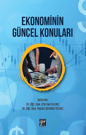 Ekonominin Güncel Konuları - Gazi Kitabevi Kitap