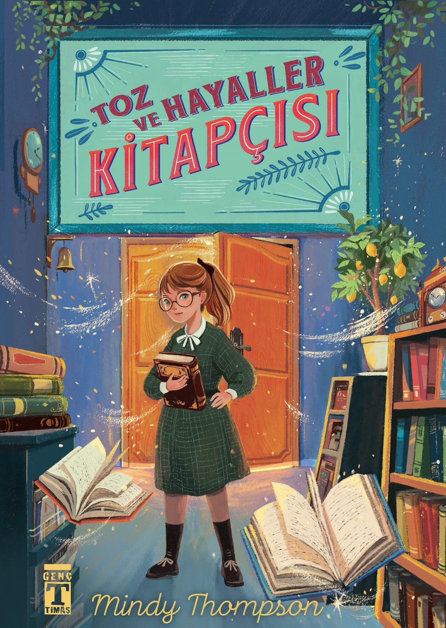 Toz ve Hayaller Kitapçısı - Genç Timaş Kitap