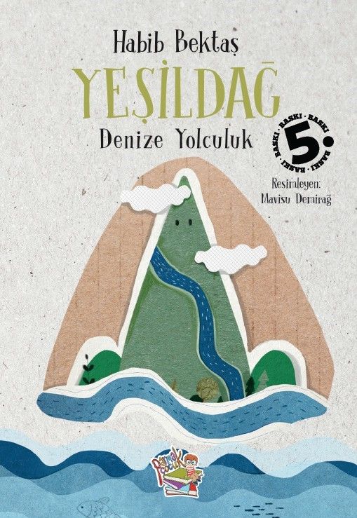 Yeşildağ - Denize Yolculuk - Parmak Çocuk Yayınları Kitap