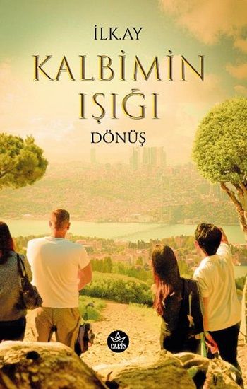 Kalbimin Işığı Dönüş - Elpis Yayınları Kitap