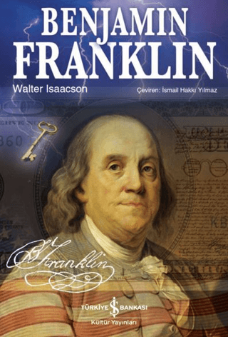 Benjamin Franklin - İş Bankası Kültür Yayınları Kitap