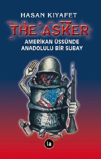 The Asker - La Kitap Yayınları Kitap