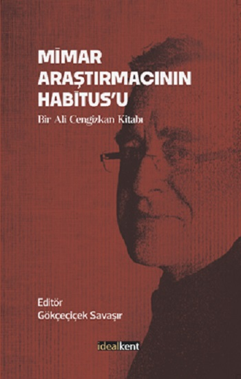 Mimar Araştırmacının Habitus’u - İdealKent Yayınları Kitap