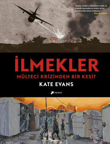 İlmekler: Mülteci Krizinden Bir Kesit (Ciltli) - Desen Yayınları Kitap